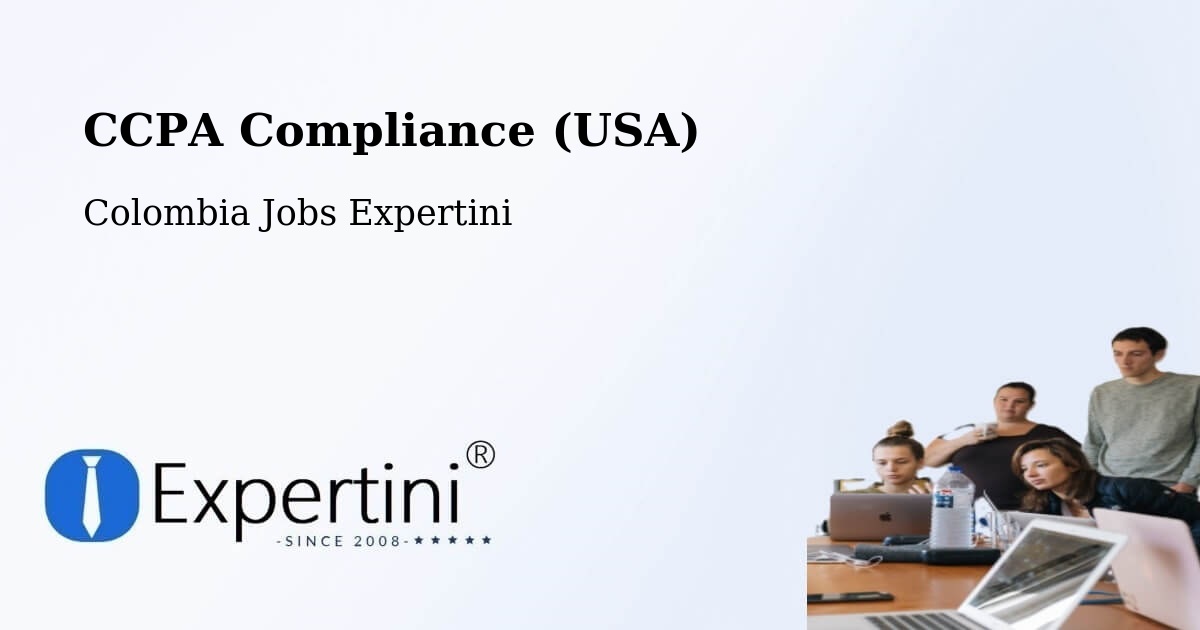 CCPA Privacy Rights & Compliance Notice – Pácora - Colombia Jobs Expertini