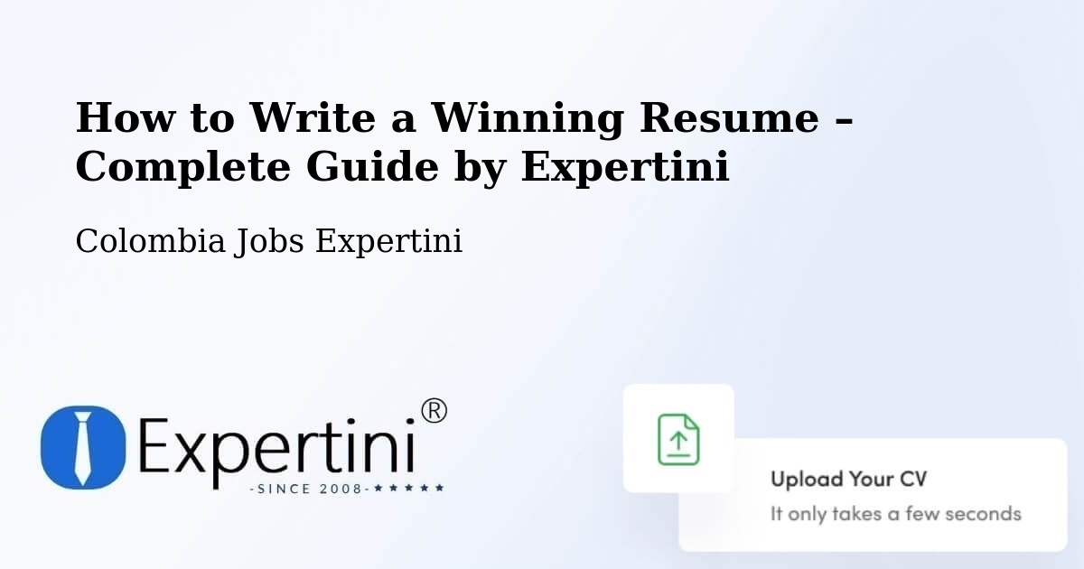 Resume Writing Guide for Job Seekers – Pácora - Pácora, Colombia Jobs Expertini