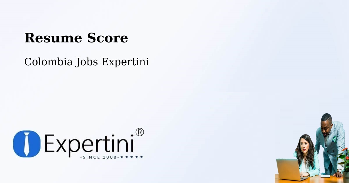 Resume Score & Job Description Match Tool – Pácora - Colombia Jobs Expertini